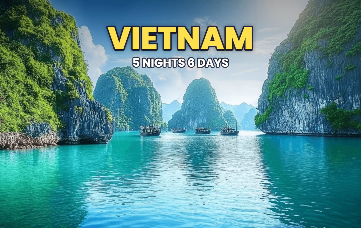 Vietnam tour package from Kerala – 5 nights 6 days – Ha Long Bay